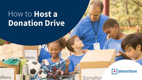 How to Host a Donation Drive in Your Community .